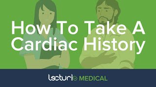 How to Take A Cardiac History (HPI) | Cardiology Assessment