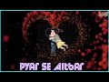 Gusse Se Hai Pyar Bada Status