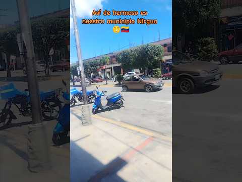 Nuesto pueblito Nirgua estado Yaracuy en total paz y tranquilidad 🇻🇪