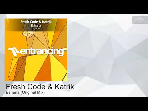 ENTRMR017 Fresh Code & Katrik - Eshana (Original Mix) [Uplifting Trance]