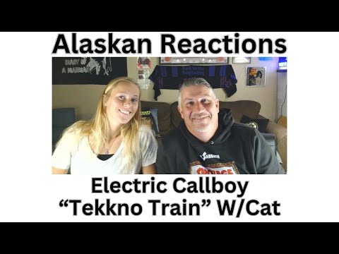 Alaskan Reactions Cat's 1st Time Hearing-Electric Callboy "Tekkno Train" Funny video, just awesome!!