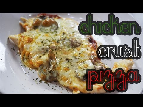Chicken Crust Pizza | LOW CARB & GLUTEN FREE