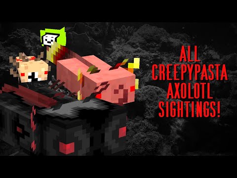 RayGloom Creepypasta - All Creepypasta Axolotl Sightings! Minecraft Creepypasta