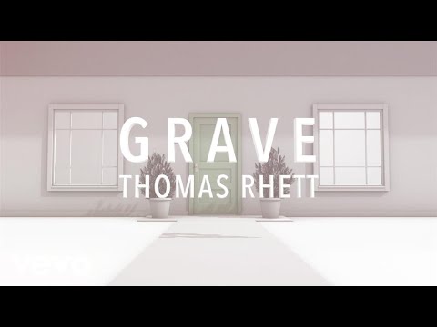 Thomas Rhett - Grave (Lyric Version)