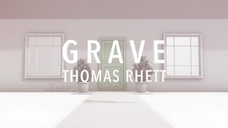 Thomas Rhett - Grave (Lyric Version)