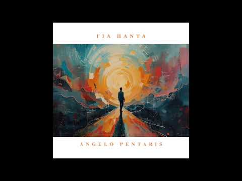 Angelo Pentaris - Gia Panta - Official audio