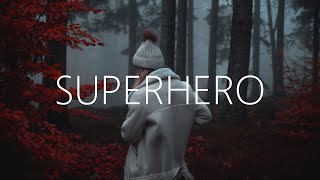Unknown Brain - Superhero (Lyrics) feat. Chris Linton