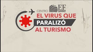 El virus que paralizó al turismo