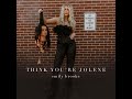 Think You're Jolene by Emily Brooke