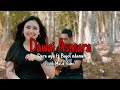 Dawai Asmara Dara Ayu Feat Bajol Ndanu Lirik Musik Vedeo