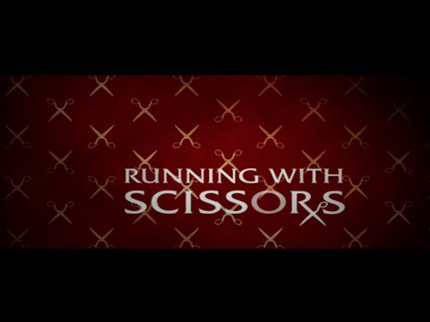 Running With Scissors Teaser