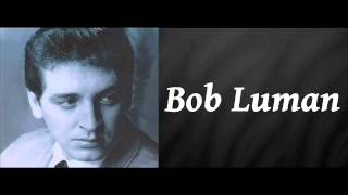 Hello Baby - Bob Luman