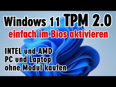 Windows 11 TPM 2.0 aktivieren im Bios bei AMD Intel PC und Laptop โญ๏ธ ohne Modul kaufen