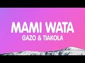 Gazo, Tiakola - MAMI WATA