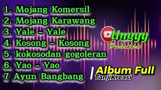 Download lagu ALBUM FULL Versi TANJIKREASI || UNUYY JINGKRAK PRODUCTIONS mp3