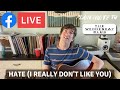 'Hate (I Really Don't Like You' (Plain White T's Facebook Live - June 23, 2021)