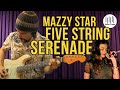 Mazzy Star - Five String Serenade - Guitar Lesson - EASY Song On Guitar