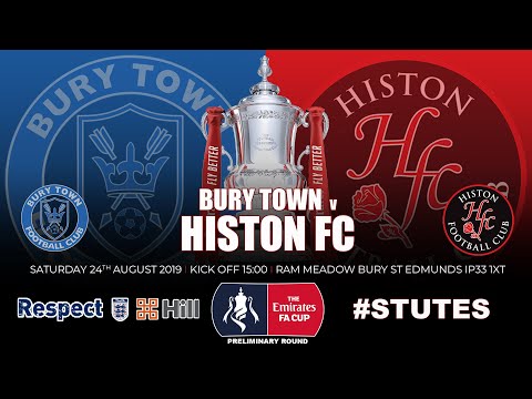 Bury Town 1 Histon 2 (FA Cup Preliminary Round 24th August 2019)