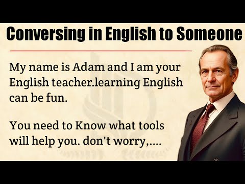 Conversing in English to Someone || Graded Reader Level 2 🔥 || Improve Your English Fluency ☑️