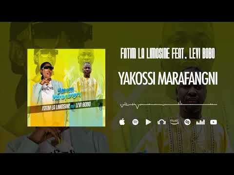 Fatim La Limosine Feat. Levi Bobo - Yakossi Marafangni (Son Officiel)