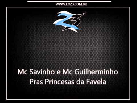 Mc Savinho e Mc Guilherminho - Pras Princesas da Favela [LANÇAMENTO 2015] [DJ ALEX DA VS]