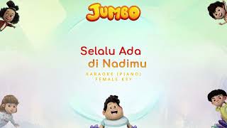 Download lagu Selalu Ada di Nadimu - BCL (OST Jumbo) (Karaoke - Female Key) mp3 Download lagu Selalu Ada di Nadimu - BCL (OST Jumbo) (Karaoke - Female Key) mp3
