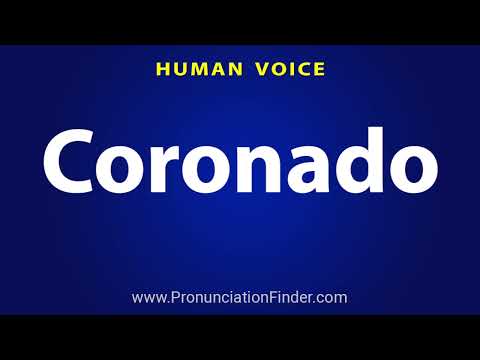 How To Pronounce Coronado