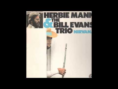 Herbie Mann and Bill Evans - NIRVANA