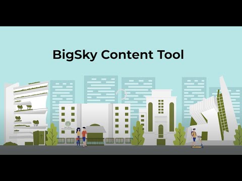 Bigsky Content Tool