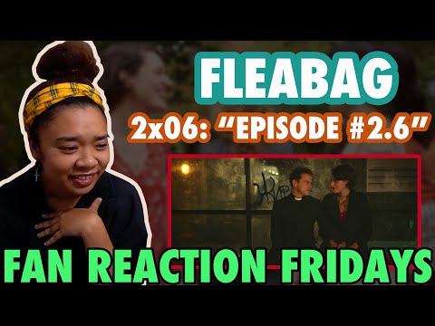 FLEABAG Season 2 Episode 6: "Episode #2.6" Reaction & Review | Fan Reaction Friday