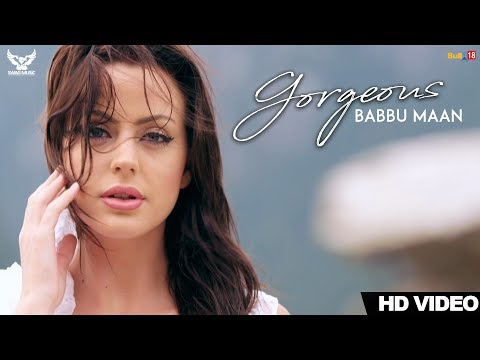 Gorgeous | Babbu Maan | Official Music Video