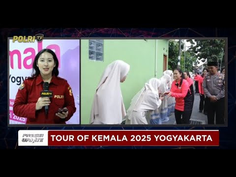 PRESISI UPDATE: LIVE REPORT - BAKSOS  RANGKAIAN TOUR OF KEMALA 2025 14/02/2025 (19.45)