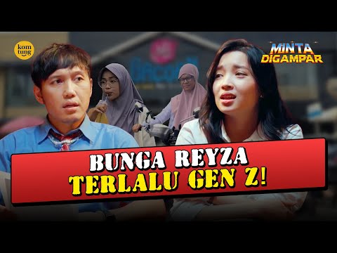 BUNGA REYZA NGGAK SUKA SAMA THE NURULS! | MINTA DIGAMPAR EPS 81