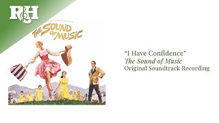I Have Confidence | From THE SOUND OF MUSIC