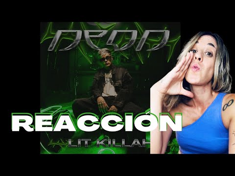 REACCIÓN A NEÓN DE LIT KILLAH 💚🧪 ¡QUE TEMAZO!
