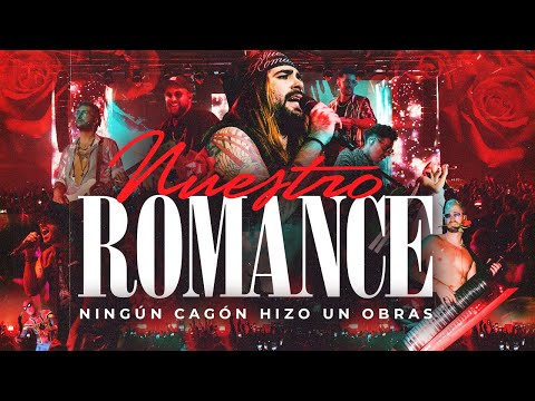 Nuestro Romance - En VIvo Estadio Obras (Full Show)
