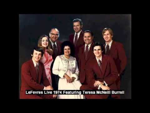 The LeFevres Live 1974 The Unseen Hand Featuring Teresa McNeill Burrell