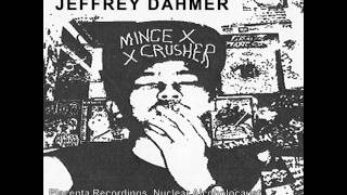 Jeffrey Dahmer - Split 7