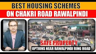 Best Housing Societies on Chakri Road | Safe Projects for Investments Near Ring Road