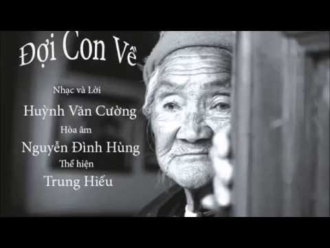 Đợi con về - Trung Hiếu