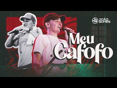 João Gomes Cantor - MEU CAFOFO - João Gomes (Áudio Oficial)