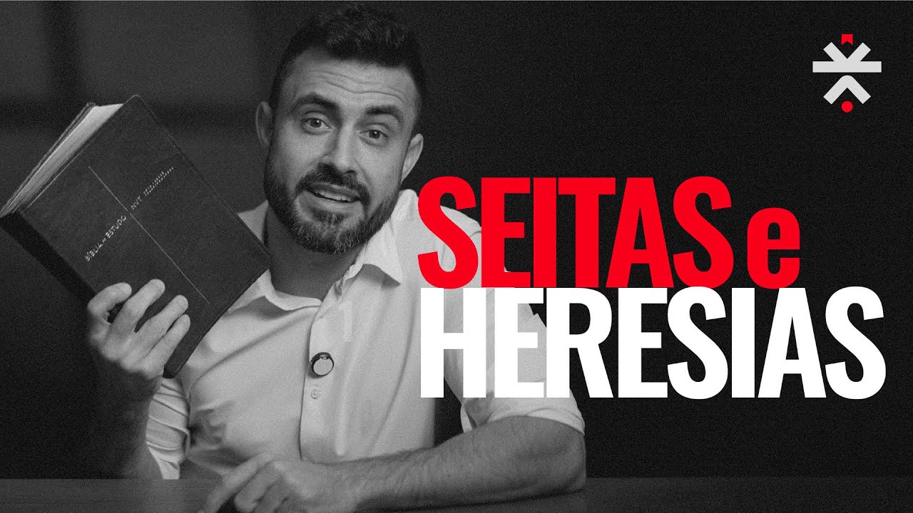 SEITAS E HERESIAS | Como identificar uma seita?