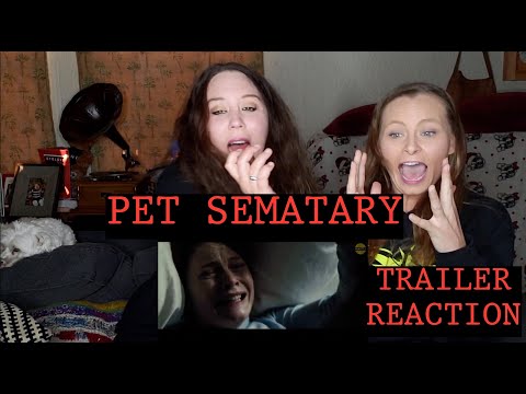 Pet Sematary Trailer #2 Reaction (2019)