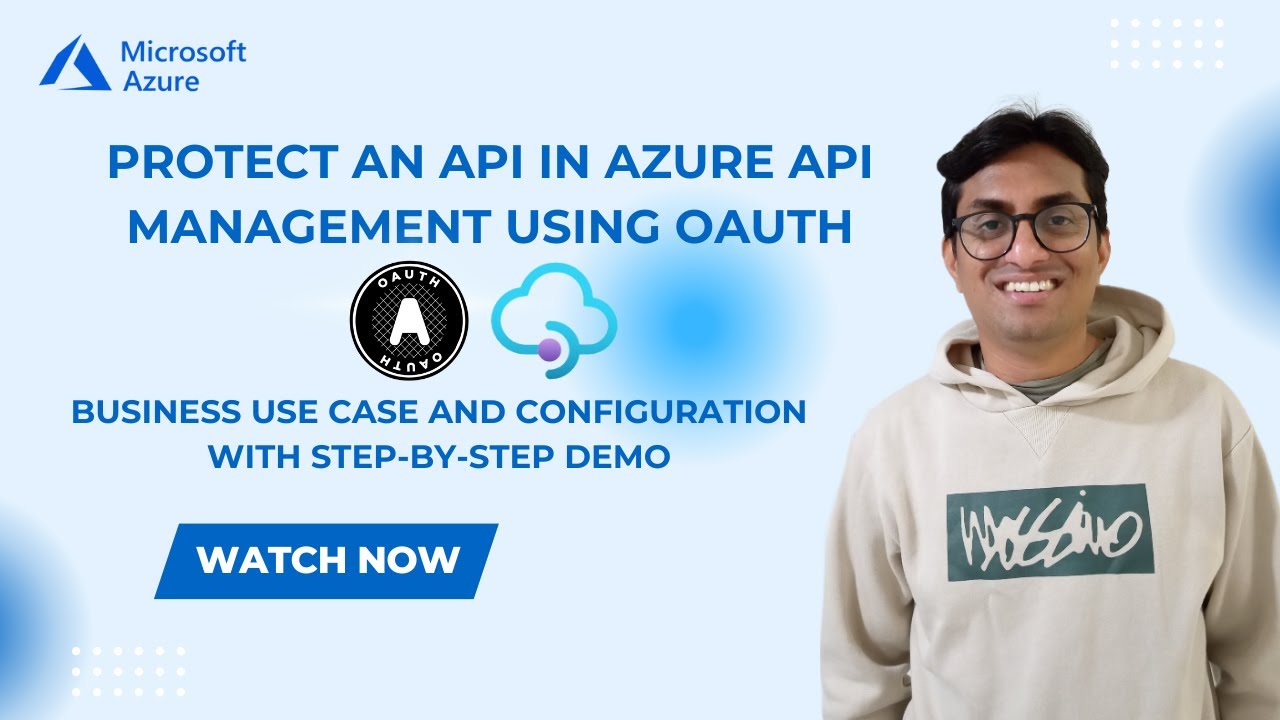 Protect an API in Azure API Management using OAuth - Step-by-Step Tutorial