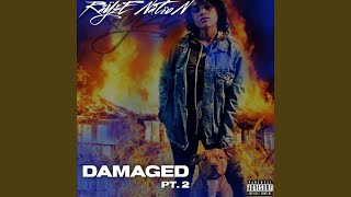 Damaged, Pt. 2 Music Video