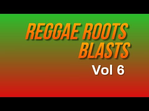 Reggae Roots blasts mix vol 6 {Jan 2023}@leonelrascue ft cocoa tea, Beres Hammond and more