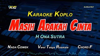 Download lagu Masih Adakah Cinta KARAOKE KOPLO - Tasya Rosmala ft Ageng Music Version  (YAMAHA PSR - S 775) mp3