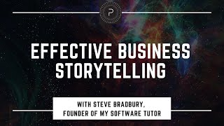 Preccelerator U™ Presents Effective Business Storytelling with Steve Bradbury