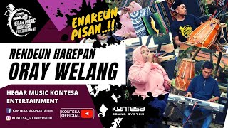 Download lagu NENDEUN HAREUPAN naek ORAY WELANG ~ HEGAR MUSIK KONTESA ENTERTAINMENT.......mantulllll pisan gusyss mp3 Download lagu NENDEUN HAREUPAN naek ORAY WELANG ~ HEGAR MUSIK KONTESA ENTERTAINMENT.......mantulllll pisan gusyss mp3