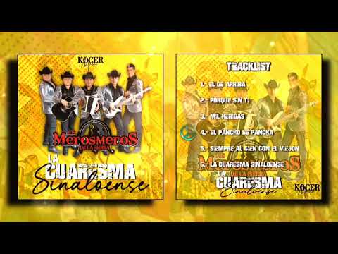 LA CUARESMA SINALOENSE PRODUCCION 2022